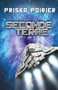 Cover Seconde terre - Tome 4