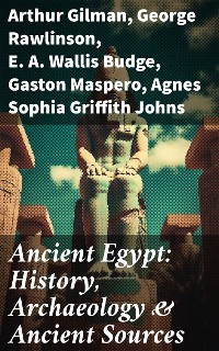 Cover Ancient Egypt: History, Archaeology & Ancient Sources