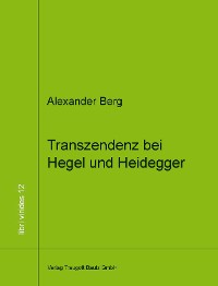 Cover Transzendenz bei Hegel und Heidegger