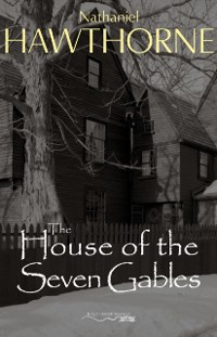 Cover House of the Seven Gables