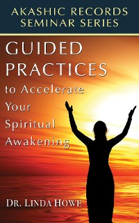 Cover Guided Practices to Accelerate Your Spiritual Awakening