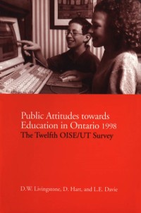 Cover Public Attitudes Towards Education in Ontario 1998