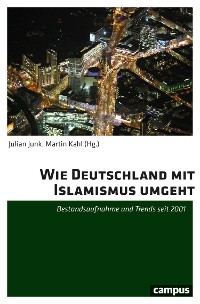 Cover Wie Deutschland mit Islamismus umgeht