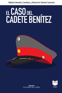 Cover El caso del cadete Benítez