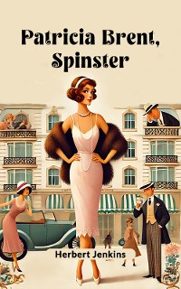 Cover Patricia Brent, Spinster