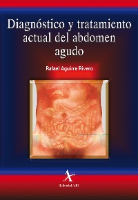 Cover Diagnóstico y tratamiento actual del abdomen agudo