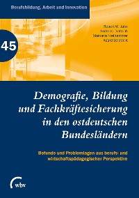 Cover Demografie, Bildung und Fachkräftesicherung in den ostdeutschen Bundesländern