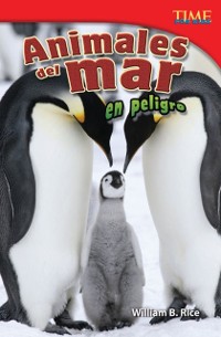 Cover Animales del mar en peligro (Endangered Animals of the Sea)