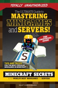 Cover Ultimate Guide to Mastering Minigames and Servers