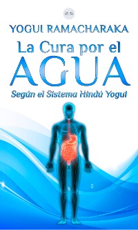 Cover La Cura por el Agua