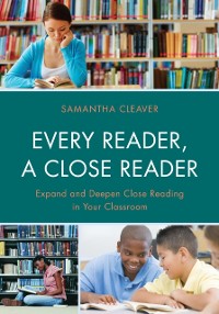 Cover Every Reader a Close Reader