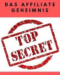 Cover Das Affiliate Geheimnis