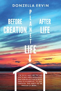 Cover Before Creation, Planet Life, After Life