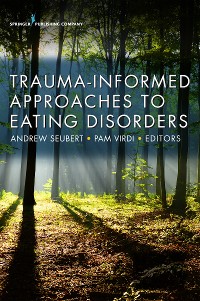 Cover Trauma-Informed Approaches to Eating Disorders