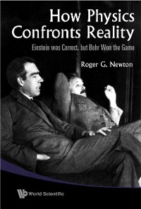 Cover HOW PHYSICS CONFRONTS REALITY