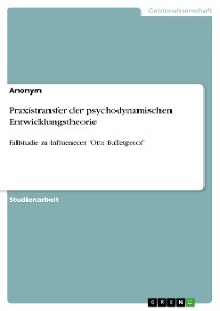 Cover Praxistransfer der psychodynamischen Entwicklungstheorie