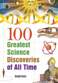 Cover 100 Greatest Science Discoveries of All Time