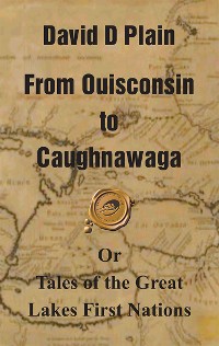 Cover From Ouisconsin to Caughnawaga