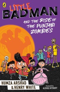 Cover Little Badman and the Rise of the Punjabi Zombies