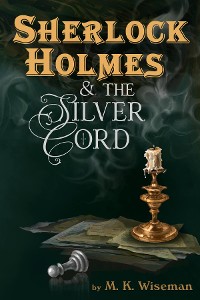Cover Sherlock Holmes & the Silver Cord