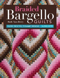 Cover Braided Bargello Quilts