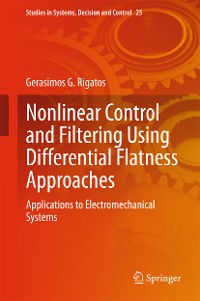 Cover Nonlinear Control and Filtering Using Differential Flatness Approaches