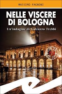 Cover Nelle viscere di Bologna