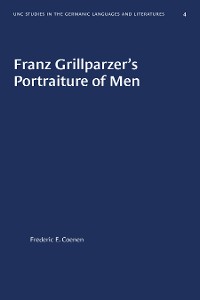 Cover Franz Grillparzer's Portraiture of Men