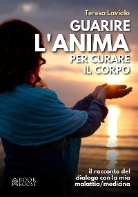 Cover Guarire l'anima per curare il corpo