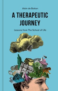 Cover A Therapeutic Journey: Lessons from The School of Life