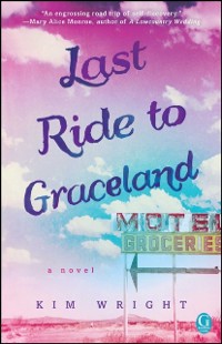 Cover Last Ride to Graceland