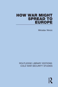 Cover How War Might Spread to Europe