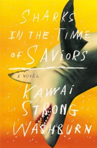 Cover Sharks in the Time of Saviors