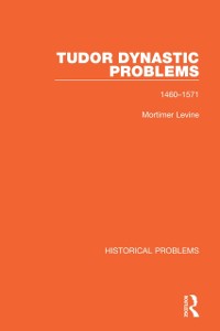 Cover Tudor Dynastic Problems