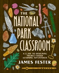 Cover The National Park Classroom