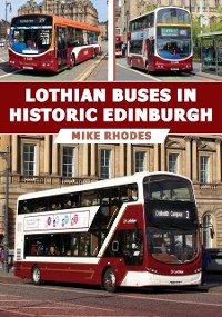 Cover Lothian Buses in Historic Edinburgh