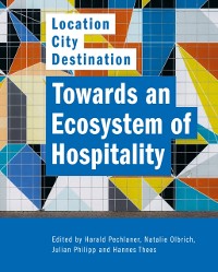 Cover Towards an Ecosystem of Hospitality - Location