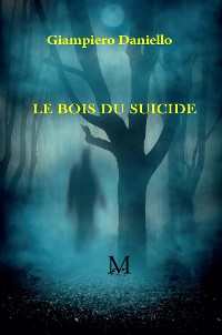 Cover Le Bois du Suicide