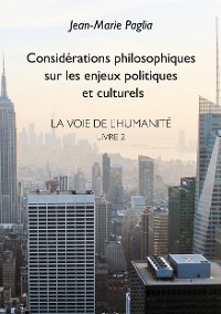 Cover Considérations philosophiques sur les enjeux politiques et culturels