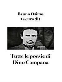 Cover Tutte le poesie di Dino Campana