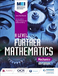 Cover MEI A Level Further Mathematics Mechanics 4th Edition