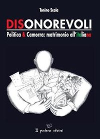 Cover Dionorevoli. Politica & Camorra: matrimonio all'italiana