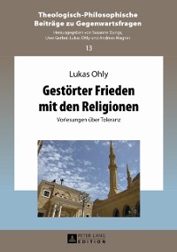 Cover Gestoerter Frieden mit den Religionen