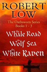 Cover Oathsworn Series Books 1 to 3