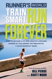 Cover Runner's World Train Smart, Run Forever