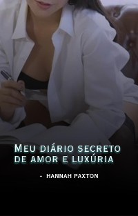 Cover Meu diário secreto de amor e luxúria