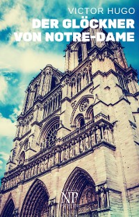 Cover Der Glöckner von Notre-Dame