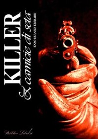 Cover Killer & camicie di seta