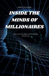 Cover Inside the Minds of Millionaires