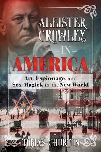 Cover Aleister Crowley in America